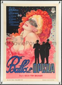 2s0662 OPERNBALL linen Italian 1sh 1940 incredible sexy Ballester art, Geza von Bolvary, ultra rare!
