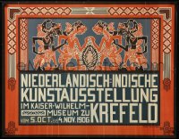 2s0495 NIEDERLANDISCH-INDISCHE KUNSTAUSSTELLUNG 29x37 German museum/art exhibition 1906 Thorn-Prikker!