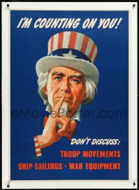 2s0618 I'M COUNTING ON YOU linen 29x40 WWII war poster 1943 Leon Helguera art of Uncle Sam shushing!
