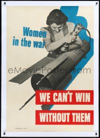 2s0627 WOMEN IN THE WAR linen 28x40 WWII war poster 1942 we can't win without them building bomb!