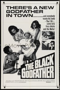 2t1002 BLACK GODFATHER 1sh R1970s the FBI, foxy chicks and the Mafia want his body!