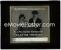 2t1601 BEATING CHEATERS glass slide 1920 Paramount comedy short starring Mr. & Mrs. Carter DeHaven!