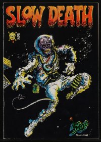 2t0552 SLOW DEATH 4th printing #2 underground comix 1973 Jack Jackson & Dave Sheridan art, rare!