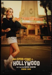 2w1055 ONCE UPON A TIME IN HOLLYWOOD int'l teaser DS 1sh 2019 Tarantino, Robbie as Sharon Tate!