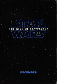 2w1090 RISE OF SKYWALKER teaser DS 1sh 2019 Star Wars, title over black & starry background!