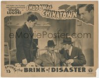 2y1306 SHADOW OF CHINATOWN chapter 13 LC 1936 Bela Lugosi in border & inset, The Brink of Disaster!