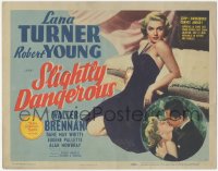 2y1052 SLIGHTLY DANGEROUS TC 1943 satins & sables brought out the best in sexy Lana Turner, rare!
