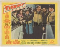 2y1342 TITANIC LC #8 1953 Clifton Webb & Barbara Stanwyck, Robert Wagner & Audrey Dalton!