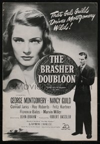 2y0122 BRASHER DOUBLOON pressbook 1947 Nancy Guild drives George Montgomery wild, Chandler, rare!