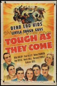 2y0909 TOUGH AS THEY COME 1sh 1942 Huntz Hall, The Dead End Kids & Little Tough Guys, ultra rare!