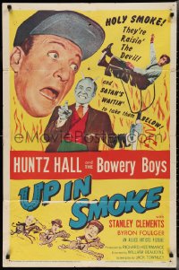 2y0920 UP IN SMOKE 1sh 1957 Huntz Hall & the Bowery Boys are raisin' the Devil, who is pictured!