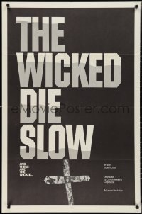 2y0931 WICKED DIE SLOW 1sh 1968 Gary Allen, Steve Rivard, sexploitation western, white title!
