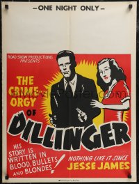 2z0251 DILLINGER 21x28 special poster R1940s bullets & blondes, 1 night only, Central Show printing!