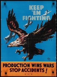 2z0179 KEEP 'EM FIGHTING PRODUCTION WINS WARS 17x23 WWII war poster 1940s Benton, eagle & planes!