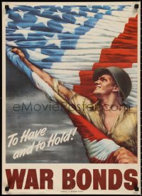 2z0190 TO HAVE & TO HOLD WAR BONDS 20x28 WWII war poster 1944 striking Guinnell flag & soldier art!
