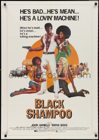 3b0265 BLACK SHAMPOO 25x36 1sh 1976 wild blaxploitation art, he's a bad, mean, lovin' machine!