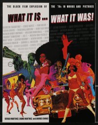 3b0194 WHAT IT IS WHAT IT WAS softcover book 1998 The Black Film Explosion in the 1970s!