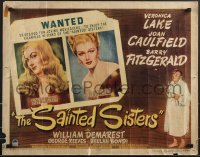 3b1204 SAINTED SISTERS style A 1/2sh 1948 Veronica Lake, Joan Caulfield, Barry Fitzgerald!