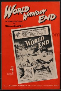 3b0169 WORLD WITHOUT END pressbook 1956 includes large image of the Alberto Vargas six-sheet!