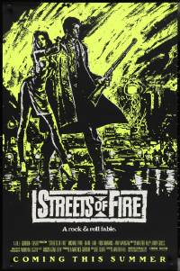 3b1751 STREETS OF FIRE advance 1sh 1984 Walter Hill, Riehm yellow dayglo art, a rock & roll fable!