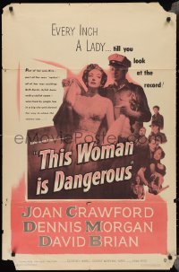 3b0373 THIS WOMAN IS DANGEROUS 1sh 1952 Crawford was every inch a lady, till you see her record!