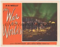 3d0904 WAR OF THE WORLDS LC #5 1953 Gene Barry and lots of people approaching the alien ship!