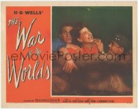 3d0911 WAR OF THE WORLDS LC #8 1953 Gene Barry & Les Tremayne hold down hysterical Ann Robinson!