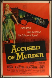 3f0883 ACCUSED OF MURDER 1sh 1957 cool sexy girl and gun noir image, she battled for life & love!