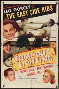3f0940 COME OUT FIGHTING 1sh 1945 Leo Gorcey, Huntz Hall, East Side Kids, boxing & gambling!