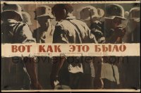 3f0613 DUPED TILL DOOMSDAY Russian 26x40 1957 different art of art of Nazi soldiers by Chelisheva!