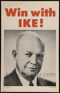 3f0441 WIN WITH IKE 14x22 political campaign 1952 vote Dwight D. Eisenhower for President!