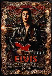 3g0750 ELVIS advance DS 1sh 2022 great image of Austin Butler in the title role with guitar!