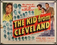 3g0563 KID FROM CLEVELAND style B 1/2sh 1949 baseball, George Brent, Lynn Bari & Cleveland Indians!