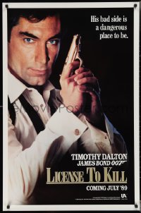 3g0842 LICENCE TO KILL teaser 1sh 1989 Dalton as Bond, his bad side is dangerous, 'License'!