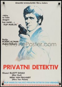 3g0110 LONG GOODBYE Yugoslavian 20x28 1973 artwork of Elliott Gould as Philip Marlowe with gun by Vic Fair!