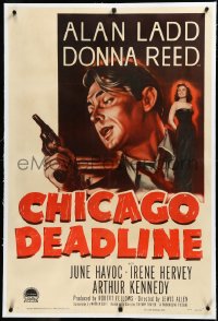 3j0905 CHICAGO DEADLINE linen 1sh 1949 cool art of Alan Ladd & Donna Reed, bad girl film noir!