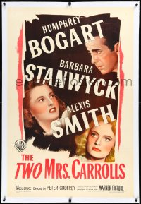 3j1152 TWO MRS. CARROLLS linen 1sh 1947 Humphrey Bogart, Barbara Stanwyck & Alexis Smith, film noir!