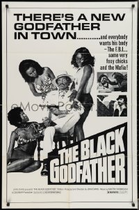 3p0657 BLACK GODFATHER 1sh R1970s the FBI, foxy chicks and the Mafia want his body!