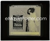 3p1673 WANTED - A HUSBAND glass slide 1919 great profile close up of pretty Billie Burke!