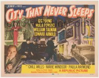 3p1015 CITY THAT NEVER SLEEPS TC 1953 Gig Young, Marie Windsor, Mala Powers, art of Chicago!