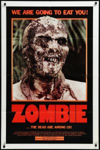 3p0991 ZOMBIE 1sh 1980 Zombi 2, Lucio Fulci classic, gross c/u of undead, we are going to eat you!