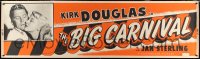 3r0006 ACE IN THE HOLE paper banner 1951 Billy Wilder classic, Kirk Douglas, Jan Sterling, The Big Carnival!
