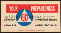 3t0006 CIVIL DEFENSE 11x21 special poster 1960 your preparedness, shelter, 1st aid, warning signals!
