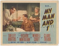 3x0234 MY MAN & I signed LC #5 1952 by Ricardo Montalban, who's with Shelley Winters & Wendell Corey!