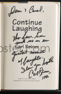 3x0031 CARL REINER signed hardcover book 1995 his novel Continue Laughing, includes another book!