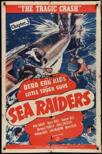 3y1045 SEA RAIDERS chapter 3 1sh 1941 Dead End Kids serial, The Tragic Crash, cool action art!
