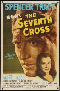 3y1048 SEVENTH CROSS 1sh 1944 huge c/u portrait of Spencer Tracy in his greatest role, Signe Hasso
