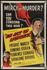4b0809 ACT OF MURDER 1sh 1948 Edmond O'Brien, can you condemn Fredric March?