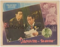 4b0533 DAUGHTER OF SHANGHAI Other Company LC 1937 Philip Ahn, Naish, Anna May Wong in border, rare!