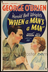 4b1219 WHEN A MAN'S A MAN 1sh 1935 George O'Brien, written by Harold Bell Wright, ultra rare!